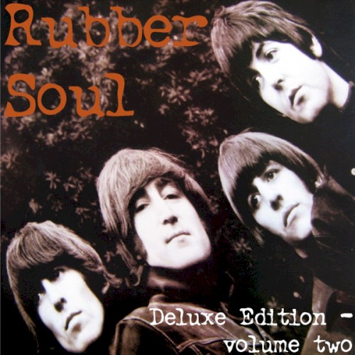 Rubber Soul Deluxe Edition Vol. Two