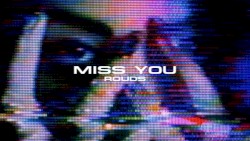 Miss You