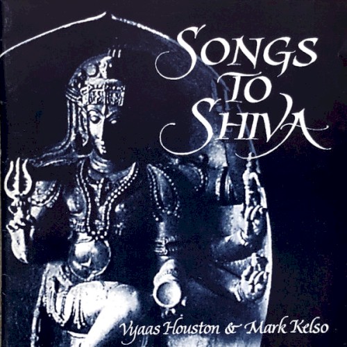Songs to Shiva