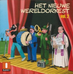 Het Nieuwe Wereldorkest, Volume 2
