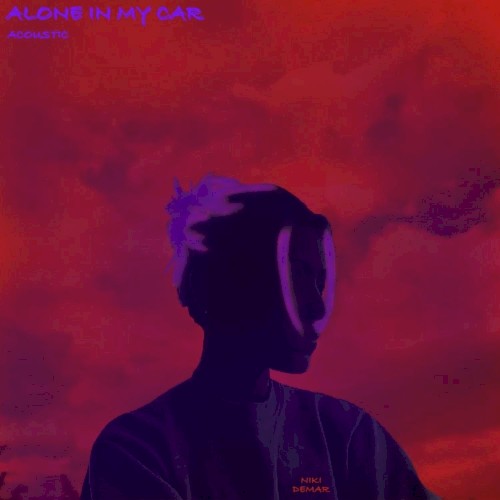 Alone in My Car (acoustic)