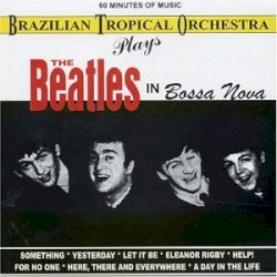The Beatles in Bossa Nova