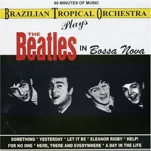 The Beatles in Bossa Nova