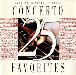25 Concerto Favorites