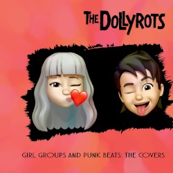 Girl Groups & Punk Beats: The Covers
