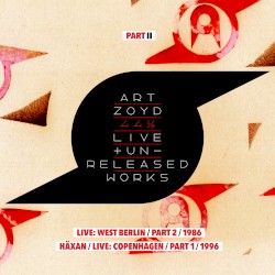 44 1/2: Live And Unreleased Works [Part II - live Berlin part 2 1987 / Häxan - live Copenhagen part 1 1996]