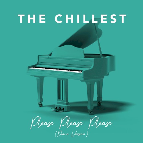 Please Please Please (Piano Version)