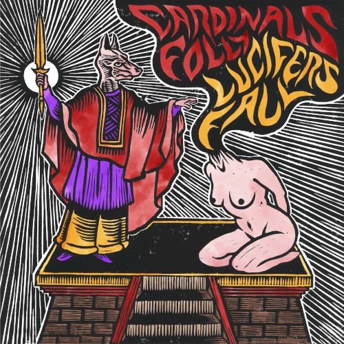 Cardinals Folly / Lucifer's Fall