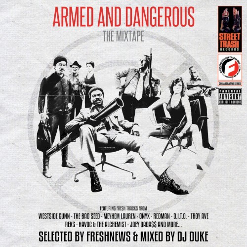 Armed and Dangerous: The Mixtape