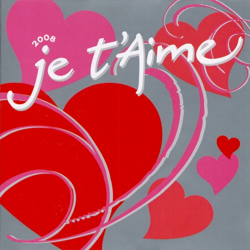 Je t’aime 2008