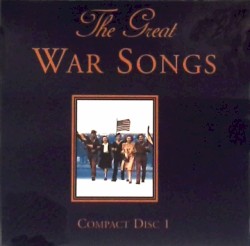 The Great War Songs