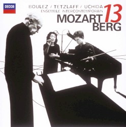 Mozart: "Gran Partita" / Berg: Kammerkonzert