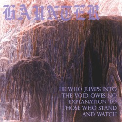 He Who Jumps into the Void Owes No Explanation to Those Who Stand and Watch
