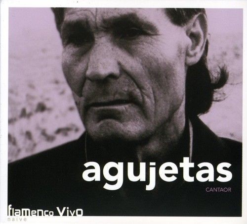 Agujetas, cantaor