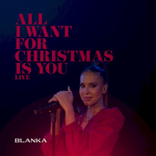 All I Want for Christmas Is You (live)