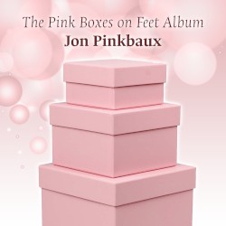 The Pink Boxes on Feet Album