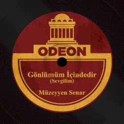 Gönlümüm İçindedir (Sevgilim)