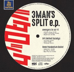 3MAN’S SPLIT e.p.