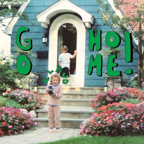 Go Home!