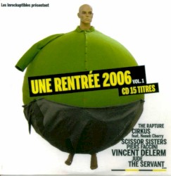 Une rentrée 2006, vol. 1