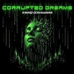 Corrupted Dreams