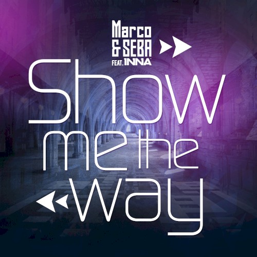 Show Me the Way