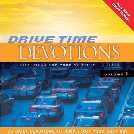 Drive Time Devotions Vol. 1