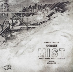 M.I.S.T. - Movin Island Style Thorough