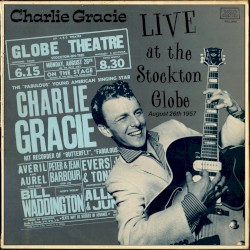 Live at the Stockton Globe