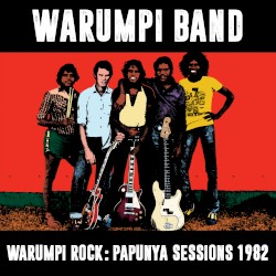 Warumpi Rock (Papunya Sessions, 1982)