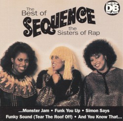 The Best of Sequence the Sisters of Rap
