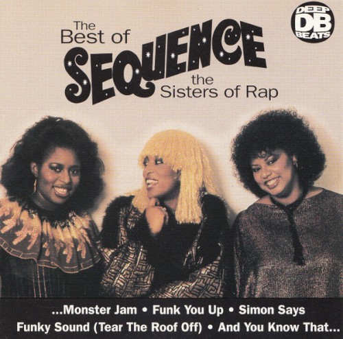 The Best of Sequence the Sisters of Rap