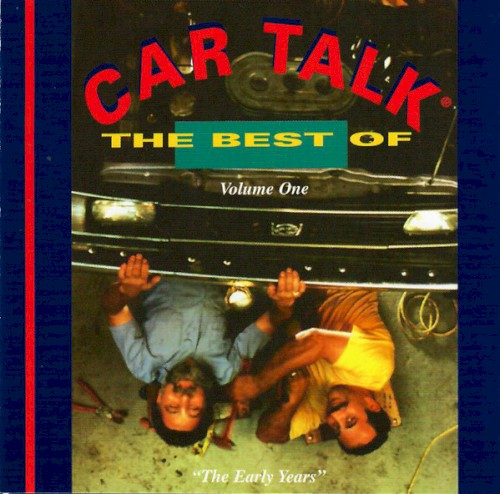 The Best of Car Talk, Volume One