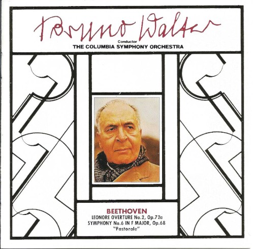 Leonore Overture no. 2, op. 72a / Symphony no. 6 in F major, op. 68 "Pastorale"