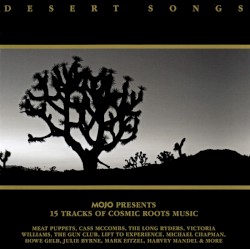MOJO Presents: Desert Songs