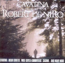 Cavatina: A Tribute to Robert de Niro