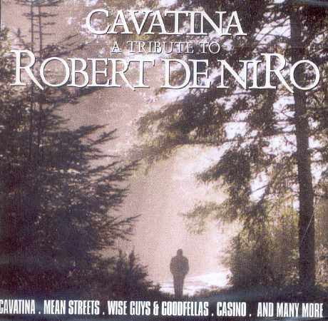 Cavatina: A Tribute to Robert de Niro