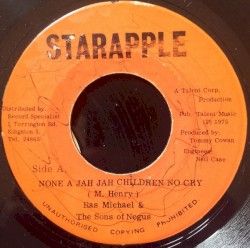 None a Jah Jah Children No Cry / Jahs Glory
