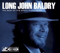The Best of the Stony Plain Years
