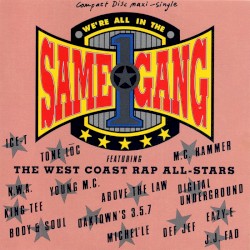 “We’re All in the Same Gang” / “Tellin’ Time”