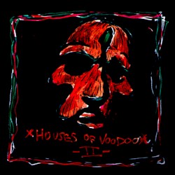 Houses of Voodoo II