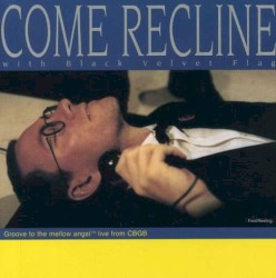 Come Recline...with Black Velvet Flag