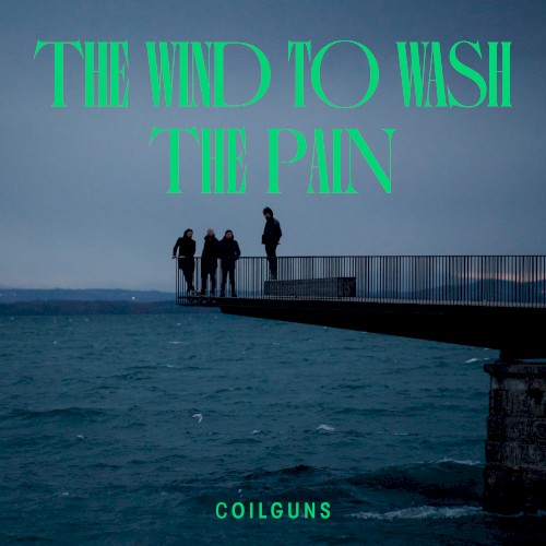 The Wind to Wash the Pain
