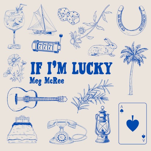 If I’m Lucky