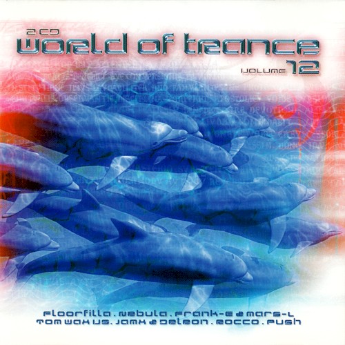 World of Trance 12