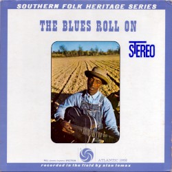 The Blues Roll On