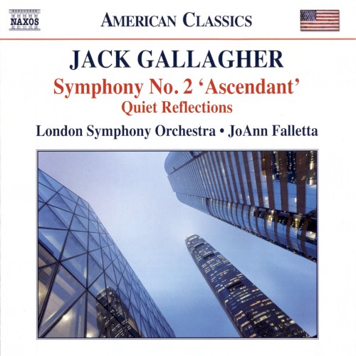 Symphony no. 2 “Ascendant” / Quiet Reflections