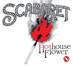Hothouse Flower