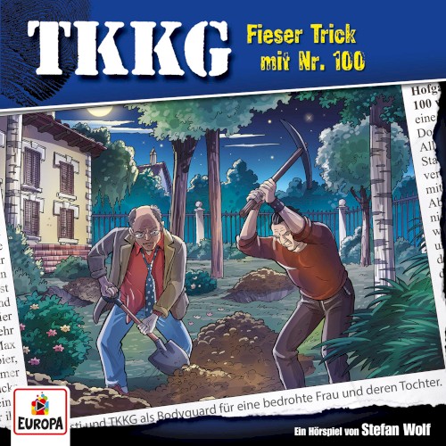TKKG 100: Fieser Trick mit Nr. 100