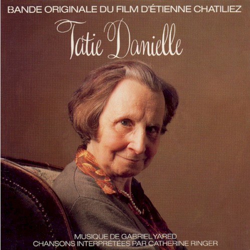 Tatie Danielle - bande originale du film d'étienne chatiliez